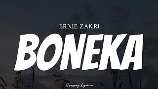 ERNIE ZAKRI - Boneka ( Lyrics )