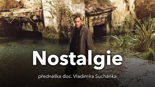 Vladimír Suchánek: Nostalgie (1983)