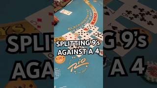Splitting 9’s Against A 4 With No Made Hands  #blackjack #fyp #foryou #baccarat