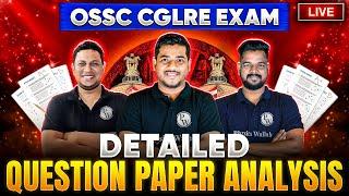 OSSC CGLRE LIVE Question Paper Analysis | With Answer Key | OPSC Wallah