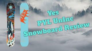 The 2024 Yes PYL UnInc Snowboard Review