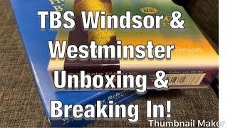 Unboxing and ‘Breaking-in’ Two Trinitarian Bible Society Bibles; Westminster and Windsor in Leather!