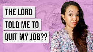 I Quit My Job With No Backup Plan! | Stepping Out On Faith