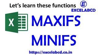 Function MAXIFS and MINIFS in excel | Excelabcd