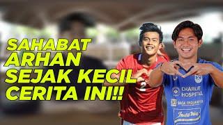 Ternyata Masa kecil Pratama arhan Seperti ini di mata Sahabat (Jorry PSIS Semarang)