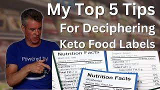 Keto Beginner's Series pt 2 - Deciphering Keto Food Packaging