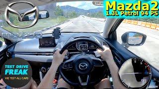 2018 Mazda2 1.3L Sedan 94 PS HIGHWAY DRIVE POV in Thailand with Fuel Consumption