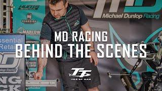 Behind The Scenes: Michael Dunlop & MD Racing | Isle of Man TT Races 2022