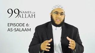 99 Names of Allah | AS - SALAM | Season 1