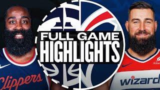 CLIPPERS at WIZARDS | FULL GAME HIGHLIGHTS | November 27, 2024