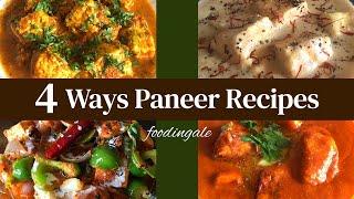 4 restaurant style paneer recipes | unique cottage cheese recipes | #foodingale