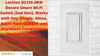 Leviton D215S-2RW Decora Smart Wi-Fi Switch (2nd Gen), Works with Hey Google, Alexa