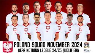 Poland's Squad November 2024 | PolandSquad UEFA Nations League 24/25 Qualifiers