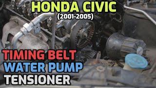 2001-2005 Honda Civic Timing Belt | Water Pump | Tensioner Install: Step-By-Step!