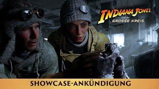 Offizielle Showcase-Ankündigung: Indiana Jones und der Große Kreis