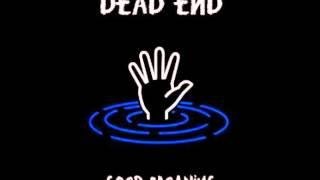 Dead End I Need You