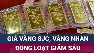 Vàng SJC và vàng nhẫn đồng loạt giảm giá, vẫn chênh lệch nhiều so với giá thế giới | VTC Now