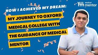 Admission into Oxford Medical College with the Guidance of Medical Mentor
