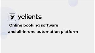 YCLIENTS Webinar: Introduction to the basic features