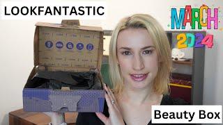 LOOKFANTASTIC BEAUTY BOX MARCH 2024 & DISCOUNT CODE