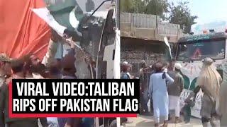 Taliban Rips Off Pakistan Flag From Trucks Carrying Aid For Afghanistan:Watch