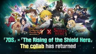 7DS X The Rising of the Shield Hero Collaboration is back!