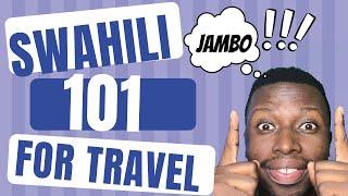 Basic Swahili for Travel