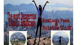 Kowloon Peak to Suicide Cliff.