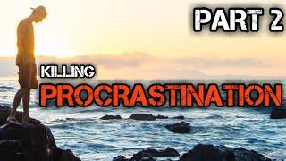 PROCRASTINATION MOTIVATION Part 2 | Best Motivational Video | Naman Sharma