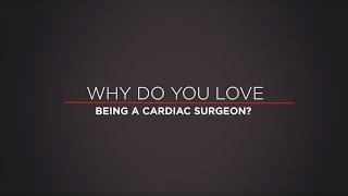 Why Dr. Bradley Taylor Loves Being a Cardiac Surgeon