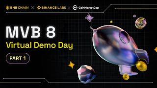 MVB 8 Virtual Demo Day - Part I