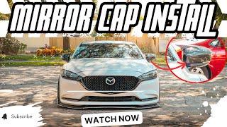 Carbon Fiber Horn Mirror Cap Install On my Mazda 6 | 2018 - 2023 Mazda 6 modlist