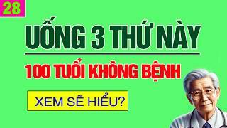 3 thức uống chiến thắng mọi bệnh tật Thọ 100 tuổi