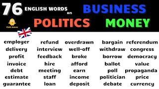 Learn 76 English Words on Business, Money and Politics - USEFUL English Vocabulary with Meanings