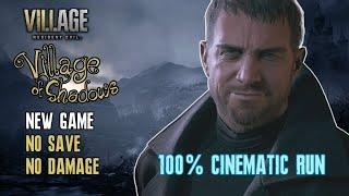 [Resident Evil Village] 100% Run: Village of Shadows, New Game, No Save, No Damage