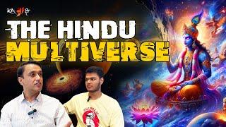 The Hindu Multiverse & Truth of Mahabharata - Dr. Vineet Aggarwal talks on Hinduism | KATAAKSH Ep-23
