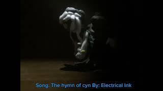 Clay version of the hymn of cyn by Electrical Ink