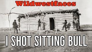 I Shot Sitting Bull