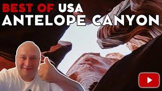 BEST OF USA - Antelope Canyon (Upper/Lower/X)