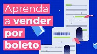 Como vender no boleto bancário e receber dos clientes por boleto parcelado e à vista