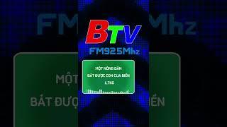 Một nông dân bắt được con cua biển 1,7kg | FM Bình Dương 92.5 MHz