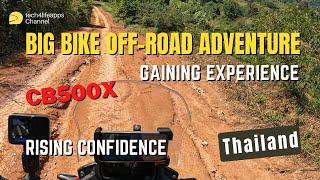 Face Your Fear! - Honda CB500X Off-Road Adventure in Northern Thailand