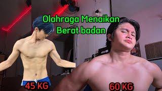 OLAHRAGA NAIKIN BERAT BADAN|| pasti Berhasil 100%