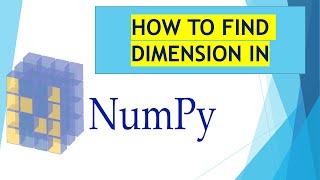 How To Find Dimension of Array in Numpy