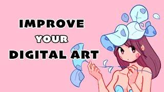 5 tips to INSTANTLY improve your Digital Art