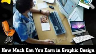 Graphic Design Careers : How Much Money Can You Earn As A Graphic Designer?