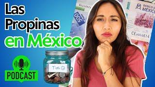 How to tip in Mexico: The ultimate guide - Easy Spanish Podcast