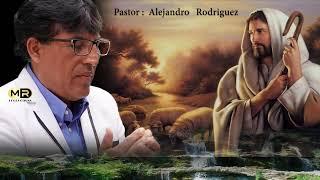 Pastor : Alejandro  Rodriguez  /  Jehova es mi pastor / una adoracion que tocara tu corazon  /