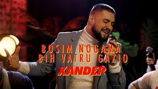 Xander - Bosim nogama bih vatru gazio (COVER)