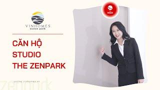 Vinhomes TV | Vinhomes Ocean Park - Giới thiệu căn hộ Studio - phân khu The Zenpark